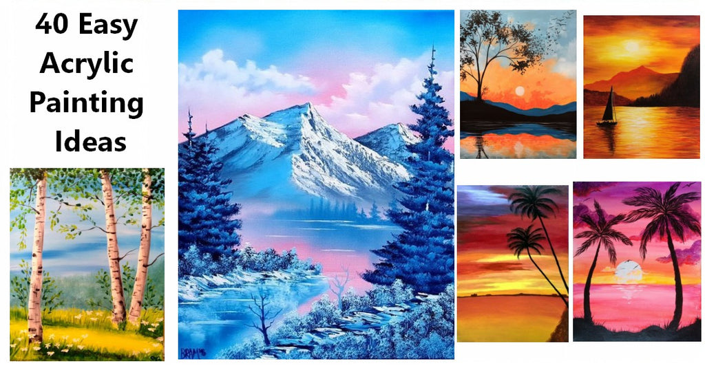 40 Easy Acrylic Painting Ideas for Beginners, Easy Landscape Painting Ideas, Simple Canvas Painting Ideas for Kids, Simple Modern Wall Art Painting Ideas